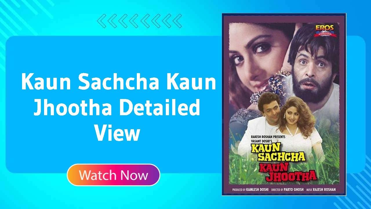 Kaun Sachcha Kaun Jhootha