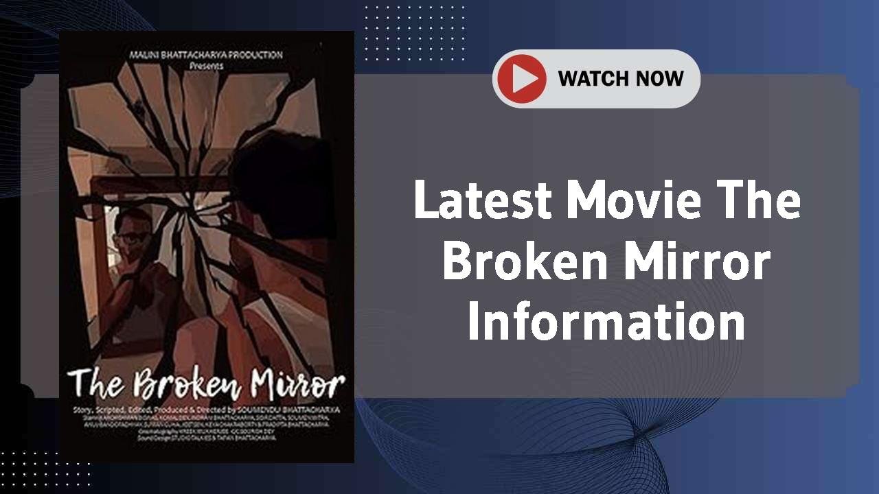 The Broken Mirror